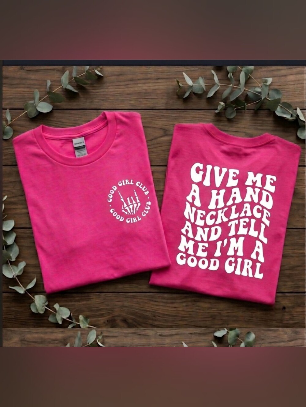 Good girl shirt give me a hand necklace humor retro cute White and Pink